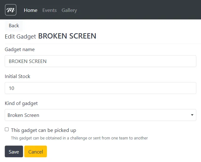 Edit Gadget form for "BROKEN SCREEN" showing fields: Gadget name, Initial Stock (10), Kind of gadget dropdown (Broken Screen), and "This gadget can be picked up" checkbox (unchecked)